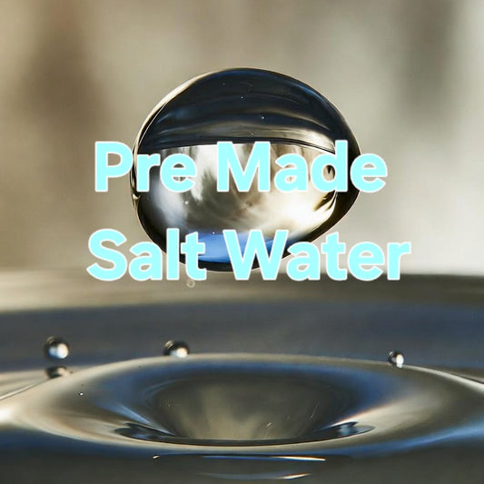 Pre Made Salt Water